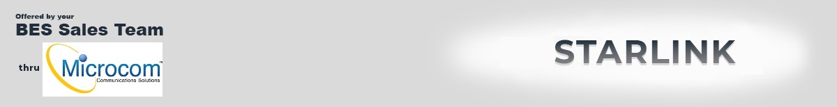 Call 1-855-478-6108 for Starlink from your BES Sales Team